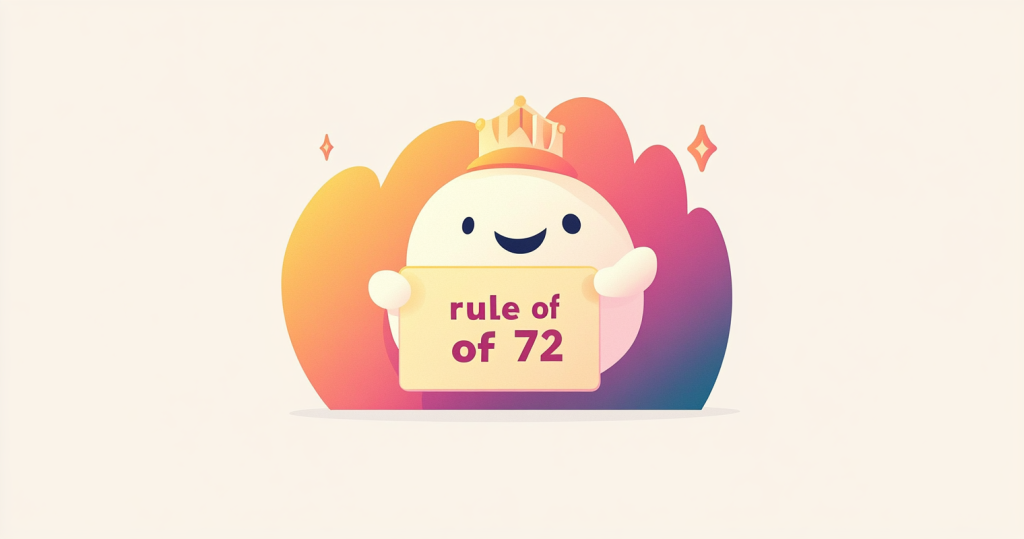 The Rule of 72